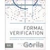 Formal Verification - Erik Seligman, Tom Schubert, M.V. Achutha Kiran Kumar Formal Verification - Erik Seligman, Tom Schubert, M.V. Achutha Kiran Kumar