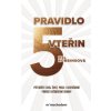 Pravidlo pěti vteřin - Robbinsová Mel Pravidlo pěti vteřin - Robbinsová Mel