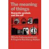 Meaning of Things Meaning of Things