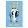 Tu a teraz (David Nicholls) Tu a teraz (David Nicholls)