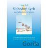 Slobodný dych a svetelno-duševný proces - Heinz Grill Slobodný dych a svetelno-duševný proces - Heinz Grill