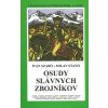 Osudy slávnych zbojníkov Osudy slávnych zbojníkov