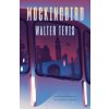 Mockingbird Mockingbird