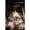 Hard Times Hard Times