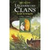 La guerre des Clans - cycle I - tome 4 Avant la tempête (Erin Hunter)(Brožovaná) La guerre des Clans - cycle I - tome 4 Avant la tempête (Erin Hunter)(Brožovaná)