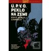 Ú.P.V.O. Peklo na zemi 7… (John Arcudi, Mike Mignola) Ú.P.V.O. Peklo na zemi 7… (John Arcudi, Mike Mignola)