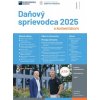 Daňový sprievodca 2025 s komentárom Daňový sprievodca 2025 s komentárom