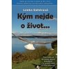 Kým nejde o život... - Lenka Gahérová Kým nejde o život... - Lenka Gahérová