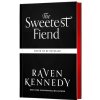 The Sweetest Fiend (Deluxe Limited Edition) (Raven Kennedy)(Pevná) The Sweetest Fiend (Deluxe Limited Edition) (Raven Kennedy)(Pevná)