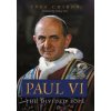 Paul VI (Yves Chiron,Henry Sire,James Walther)(Pevná) Paul VI (Yves Chiron,Henry Sire,James Walther)(Pevná)