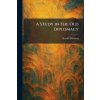 A Study in the Old Diplomacy (Harold Nicolson)(Brožovaná) A Study in the Old Diplomacy (Harold Nicolson)(Brožovaná)