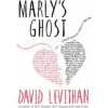 Marly's Ghost (David Levithan)(Brožovaná) Marly's Ghost (David Levithan)(Brožovaná)