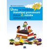 Úlohy na rozvíjanie čitateľskej gramotnosti žiakov 2. ročníka základných škôl - Terézia Lampartová Úlohy na rozvíjanie čitateľskej gramotnosti žiakov 2. ročníka základných škôl - Terézia Lampartová