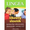 LINGEA Nemecko-slovenský, slovensko-nemecký šikovný slovník-5.vydanie LINGEA Nemecko-slovenský, slovensko-nemecký šikovný slovník-5.vydanie