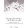 Adventní zpěvník opery Jihočeského divadla Adventní zpěvník opery Jihočeského divadla