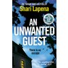 Unwanted Guest (Shari Lapena)(Brožovaná) Unwanted Guest (Shari Lapena)(Brožovaná)