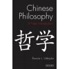 Chinese Philosophy (Ronnie L. Littlejohn)(Brožovaná) Chinese Philosophy (Ronnie L. Littlejohn)(Brožovaná)