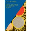 Willard Gibbs: The Whole Is Simpler Than Its Parts (Maria Popova)(Pevná) Willard Gibbs: The Whole Is Simpler Than Its Parts (Maria Popova)(Pevná)
