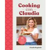 Cooking Con Claudia: 100 Authentic, Family-Style Mexican Recipes (Pevná) Cooking Con Claudia: 100 Authentic, Family-Style Mexican Recipes (Pevná)
