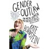 Gender Outlaw (Kate Bornstein)(Brožovaná) Gender Outlaw (Kate Bornstein)(Brožovaná)