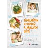 Jídelníček kojenců a malých dětí (4., aktualizované vydání)