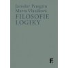 Filosofie logiky - Jaroslav, Vlasáková Marta Peregrin Filosofie logiky - Jaroslav, Vlasáková Marta Peregrin