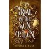 Trial of the Sun Queen - Nisha J. Tuli, Orbit Trial of the Sun Queen - Nisha J. Tuli, Orbit