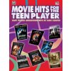 Movie Hits for the Teen Player Movie Hits for the Teen Player