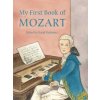 My First Book of Mozart My First Book of Mozart