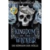 Kingdom of the Wicked - Die Königin der Hölle (Diana Bürgel,Julian Müller)(Brožovaná) Kingdom of the Wicked - Die Königin der Hölle (Diana Bürgel,Julian Müller)(Brožovaná)