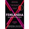 Femlandia - Christina Dalcher Femlandia - Christina Dalcher