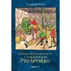 Kriminalita a justícia v stredovekom Prešporku - Vladimír Segeš Kriminalita a justícia v stredovekom Prešporku - Vladimír Segeš