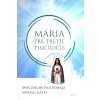 Mária pre tretie tisícročie - Príbeh Bruna Cornacchiola Mária pre tretie tisícročie - Príbeh Bruna Cornacchiola