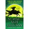 Ve stínu vlčí královny Ve stínu vlčí královny