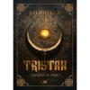 Epocha Tristan: Zrozeni ze stínu Epocha Tristan: Zrozeni ze stínu