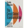 The Great Global Transformation - Branko Milanovic, Penguin Books Ltd The Great Global Transformation - Branko Milanovic, Penguin Books Ltd