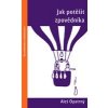 Jak potěšit zpovědníka - Opatrný Aleš Jak potěšit zpovědníka - Opatrný Aleš