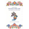 Čagánek Michal: Hledači pokladů aneb Zakletý prd na dně mořském (Soubor krátkých poetických textů z Moravského Slovácka autorova dětství a dospívání v 80. a 90. letech 20. století. Kniha, která vznika Čagánek Michal: Hledači pokladů aneb Zakletý prd na dně mořském (Soubor krátkých poetických textů z Moravského Slovácka autorova dětství a dospívání v 80. a 90. letech 20. století. Kniha, která vznika