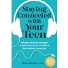 Staying Connected with Your Teen: Polyvagal Parenting Strategies to Reduce Reactivity, Set Limits, and Build Authentic Connection (Yshai Boussi)(Brožovaná) Staying Connected with Your Teen: Polyvagal Parenting Strategies to Reduce Reactivity, Set Limits, and Build Authentic Connection (Yshai Boussi)(Brožovaná)
