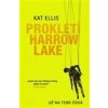 Prokletí Harrow Lake - Ellis Kat Prokletí Harrow Lake - Ellis Kat