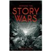 Winning the Story Wars (Jonah Sachs)(Pevná) Winning the Story Wars (Jonah Sachs)(Pevná)