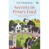 Secrets in Priors Ford - Eve Houston Secrets in Priors Ford - Eve Houston