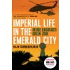 Imperial Life in the Emerald City Imperial Life in the Emerald City