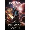 Nejasné hranice - Marie Domská Nejasné hranice - Marie Domská