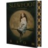 Slewfoot Slewfoot