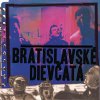 Bratislavské dievčatá: Bratislavské dievčatá - Vinyl (LP) Bratislavské dievčatá: Bratislavské dievčatá - Vinyl (LP)