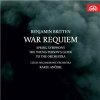 Benjamin Britten, The Czech Philharmonic Orchestra - War Requiem Benjamin Britten, The Czech Philharmonic Orchestra - War Requiem