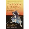 The Book of Five Rings - Miyamoto Musashi The Book of Five Rings - Miyamoto Musashi