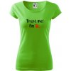 Trust me I´m Bc. / Ver mi som Bc. - Dámske tričko Pure - M ( Apple Green ) Trust me I´m Bc. / Ver mi som Bc. - Dámske tričko Pure - M ( Apple Green )