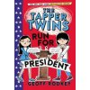 The Tapper Twins Run for President (Geoff Rodkey)(Brožovaná) The Tapper Twins Run for President (Geoff Rodkey)(Brožovaná)